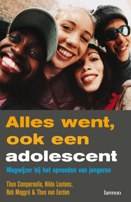 Alles Went Ook Een Adolescent