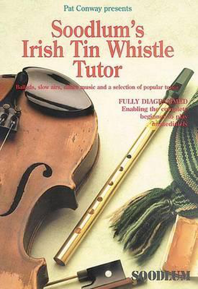Soodlums Irish Tin Whistle Tutor