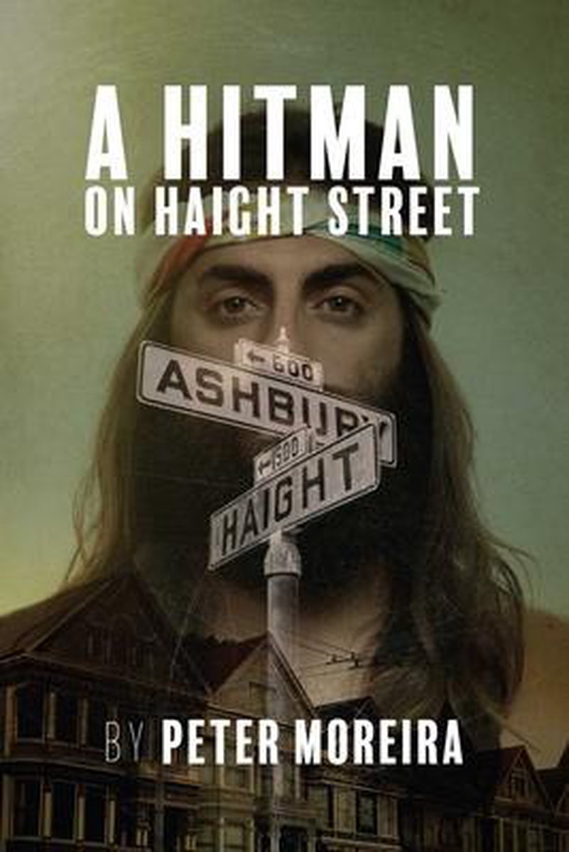 The Haight Mystery-A Hitman on Haight Street, Volume 2
