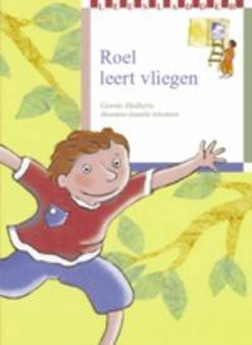 boekenbalie_9789057881695_cover Roel leert vliegen / Leesladder / 5183