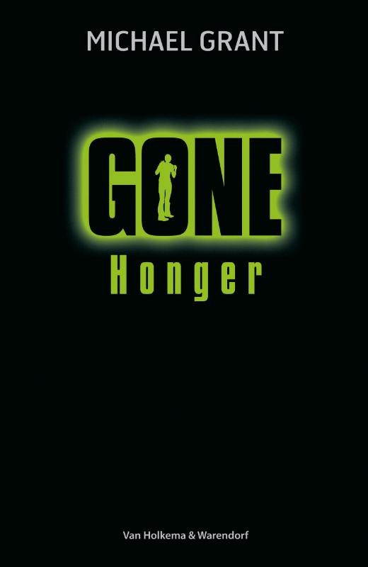 Honger / Gone / 2