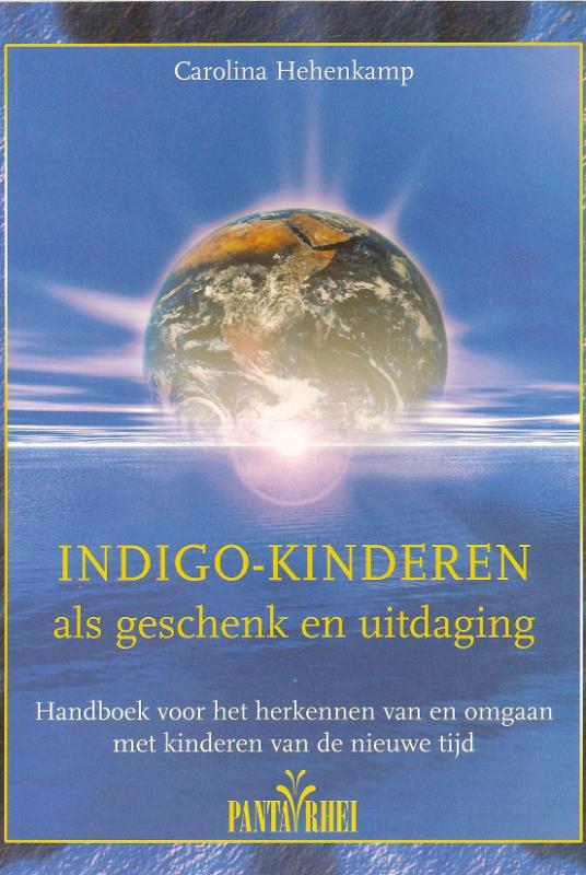 C. Hehenkamp Indigo-kinderen Als Geschenk En Uitdaging