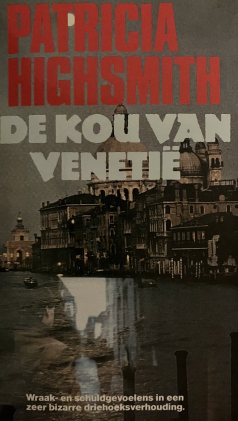 De kou van Venetië / CRIME DE LA CRIME