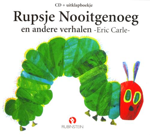 Rupsje Nooitgenoeg en andere verhalen + CD