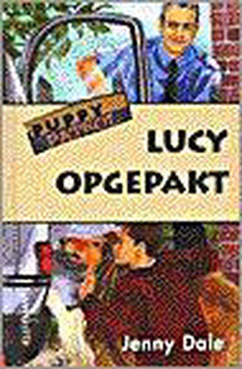 Lucy opgepakt / Puppy Patrol