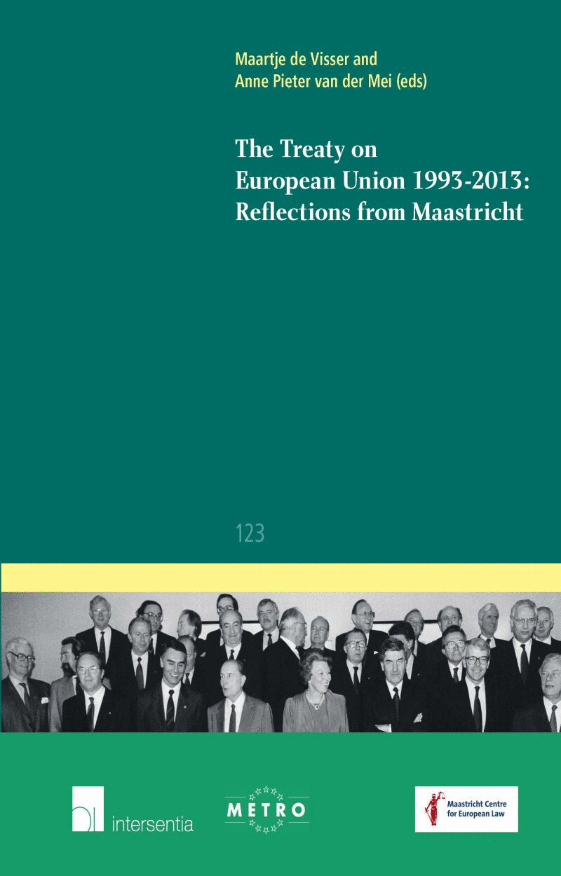 The Treaty on European Union 1993-2013 / Ius Commune Europaeum