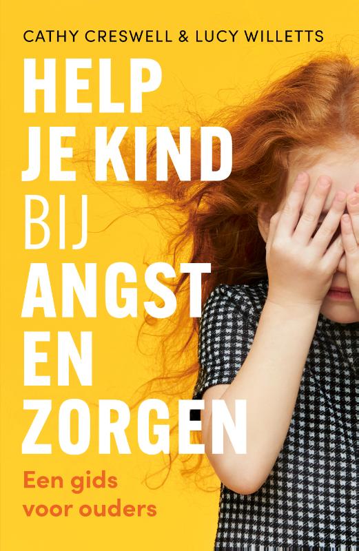 Cathy Creswell Help Je Kind Bij Angst En Zorgen