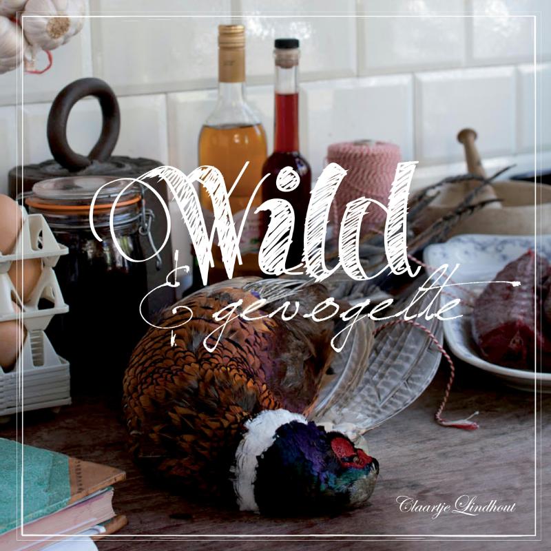 Claartje Lindhout Becht Lifestyle Wild & Gevogelte / Becht Lifestyle