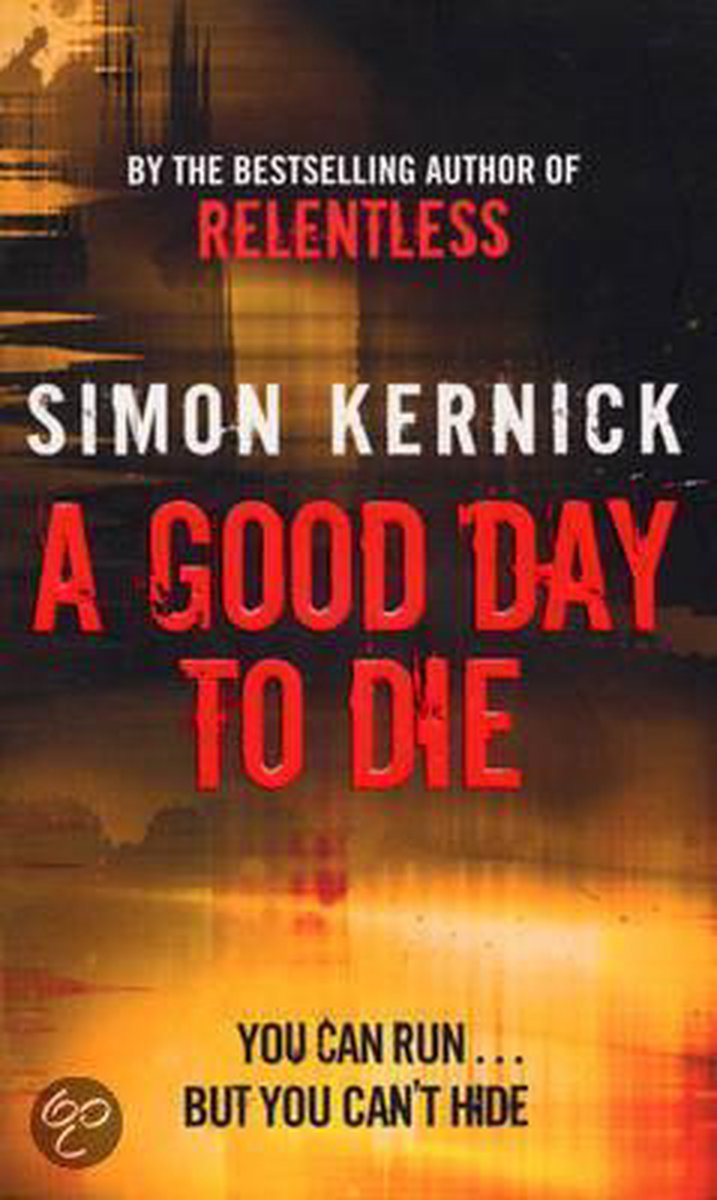 A Good Day To Die