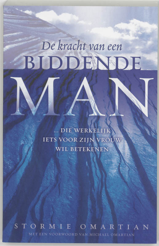 Stormie Omartian De Kracht Van Een Biddende Man