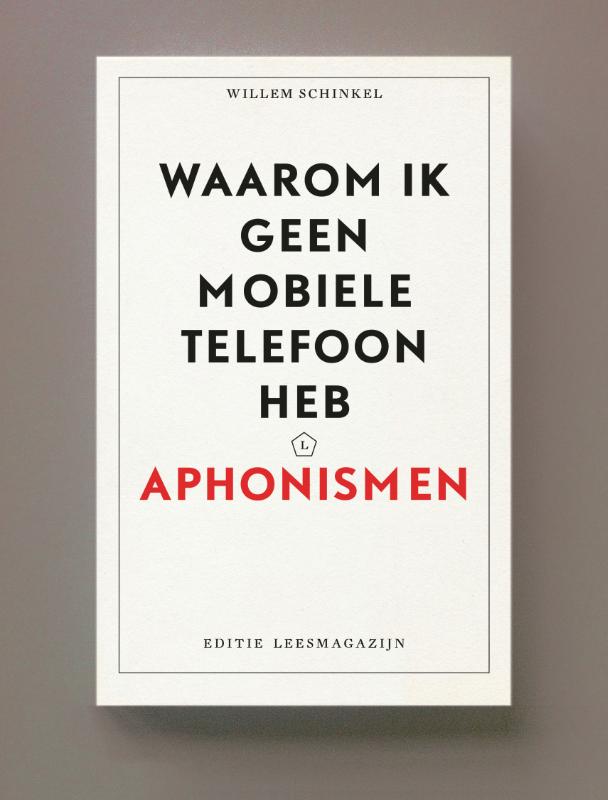 Waarom ik geen mobiele telefoon heb / Leesmagazijn / 82