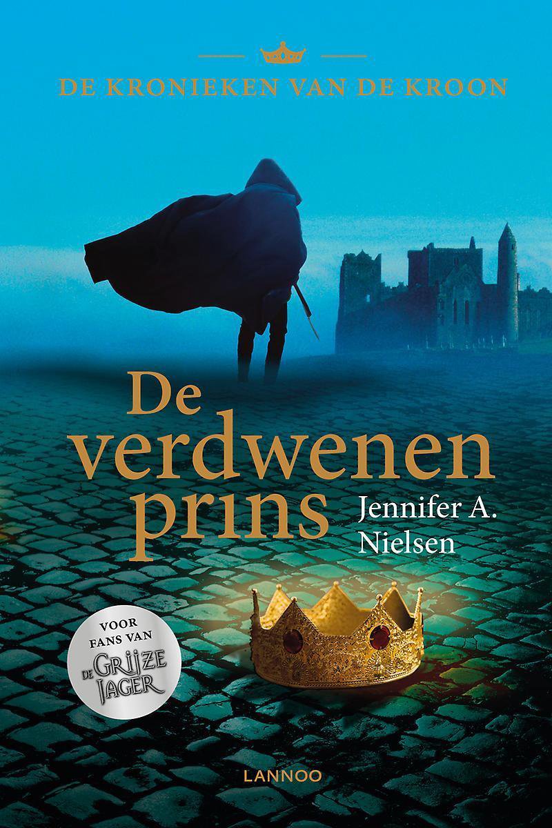 De verdwenen prins / De kronieken van de kroon