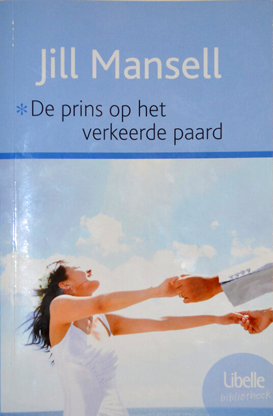 De prins op het verkeerde paard / Libelle Bibliotheek / 1