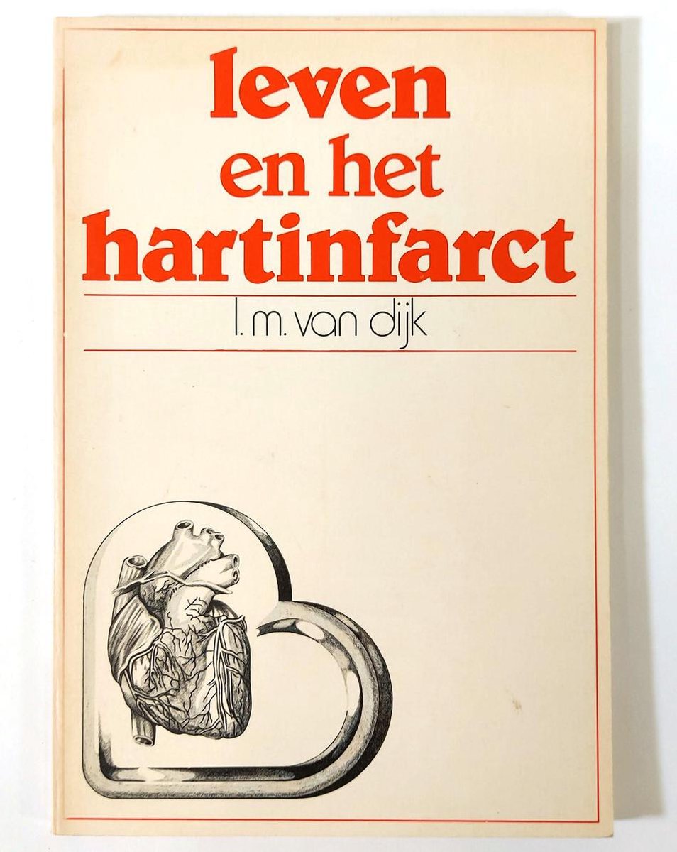 Leven en het hartinfarct