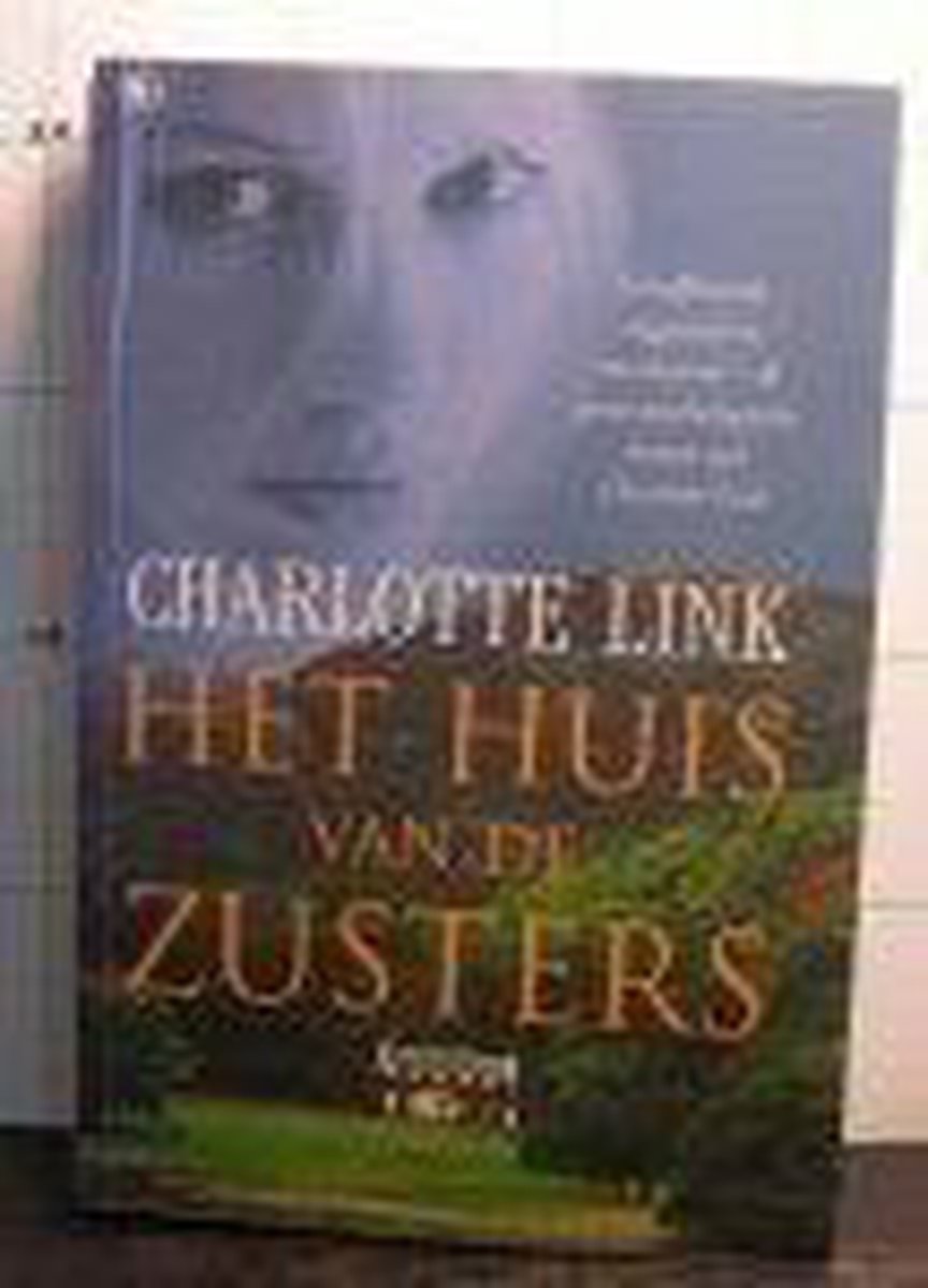 Charlotte Link Het Huis Van De Zusters thumbnail