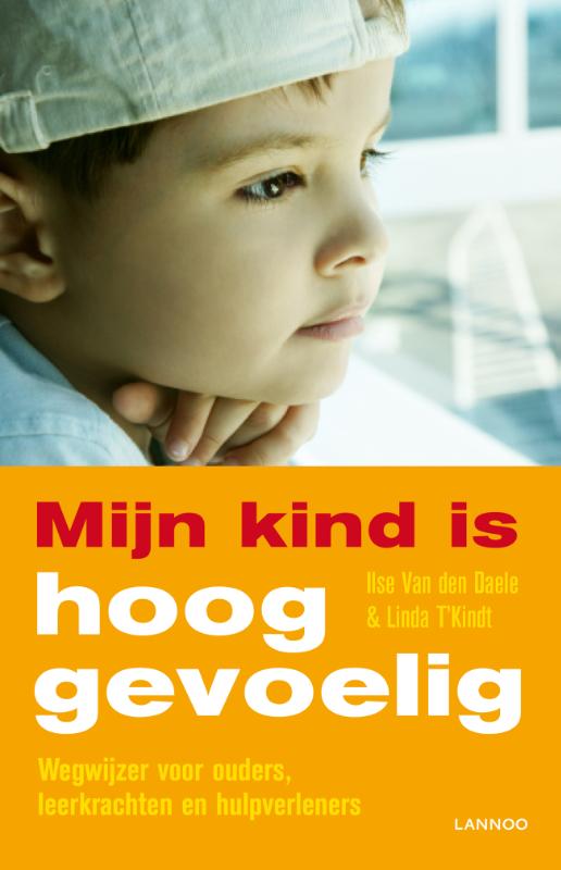 Mijn kind is hooggevoelig