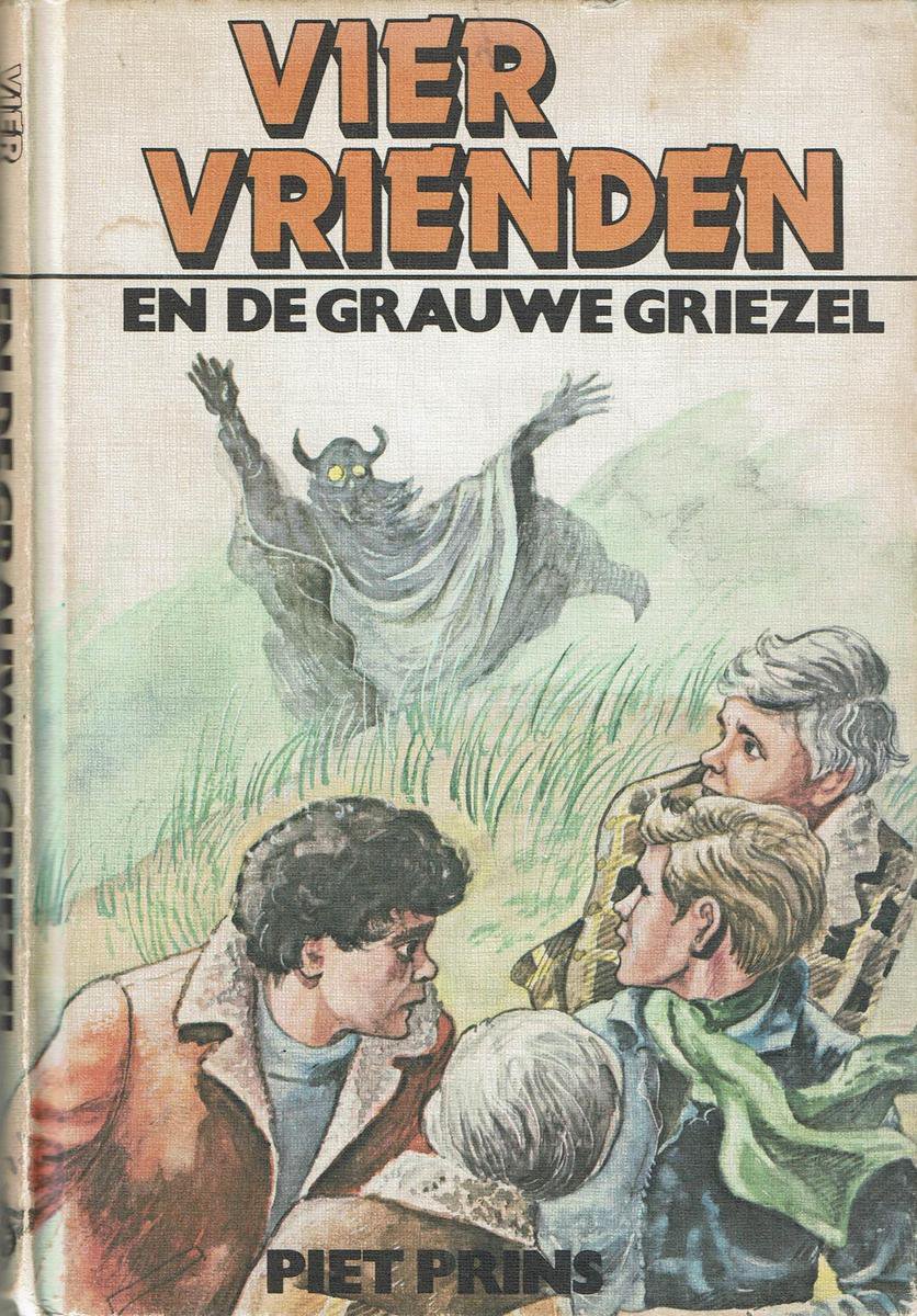 VIER VRIENDEN EN DE GRAUWE GRIEZEL