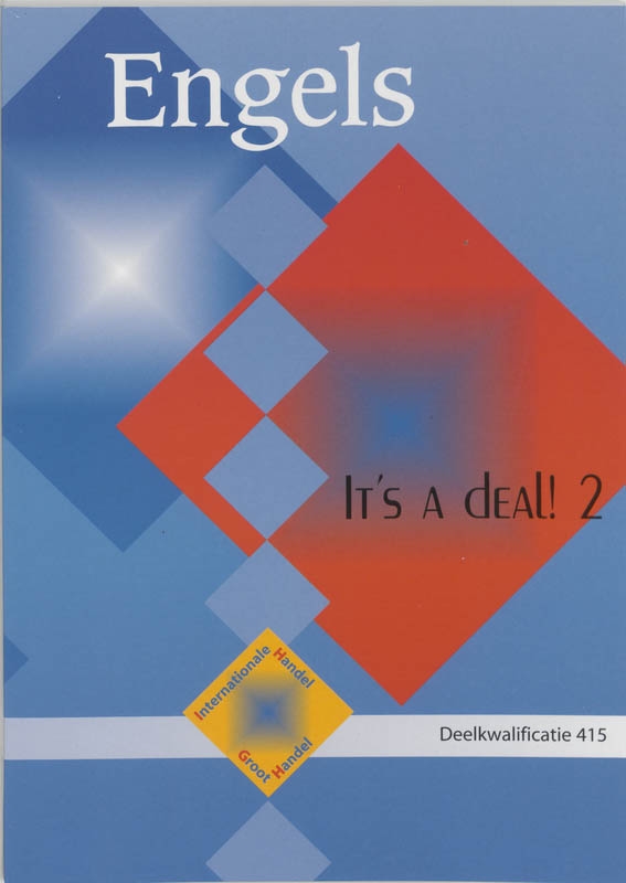 It's a deal! / 2 / Leerlingenboek / Engels. Internationale handel/groothandel