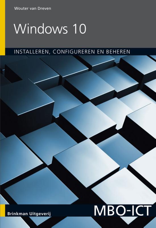 boekenbalie_9789057523434_cover Windows 10 installeren, configureren en beheren / MBO-ICT