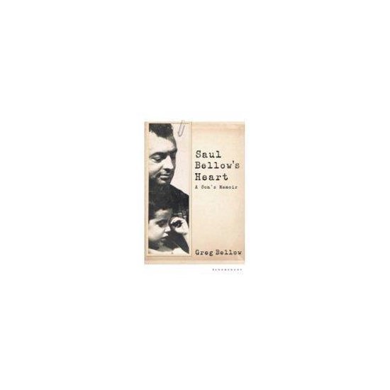 Saul Bellow'S Heart