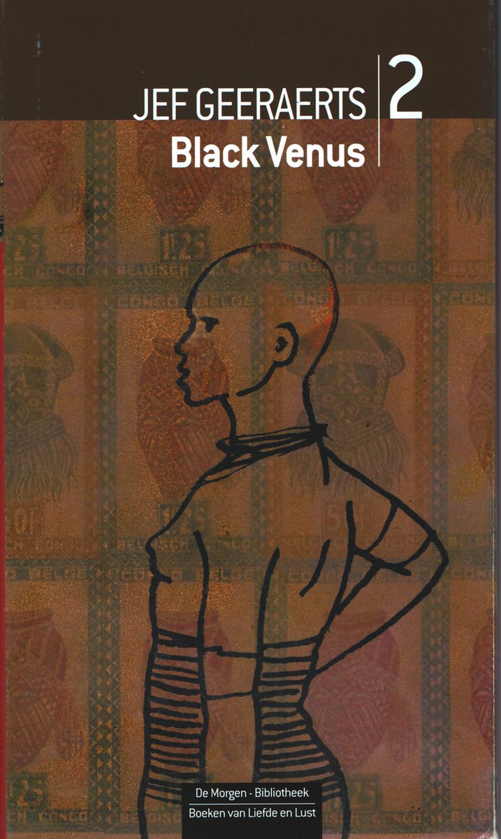 Jef Geeraerts, Black Venus - De Morgen Bibliotheek Boeken Van Liefde En Lust