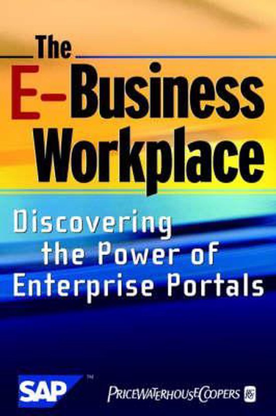 The E-Business Workplace