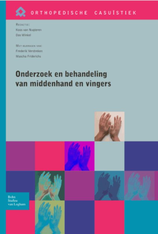 boekenbalie_9789031380787_cover Onderzoek en behandeling van de middenhand en vingers / Orthopedische casuïstiek