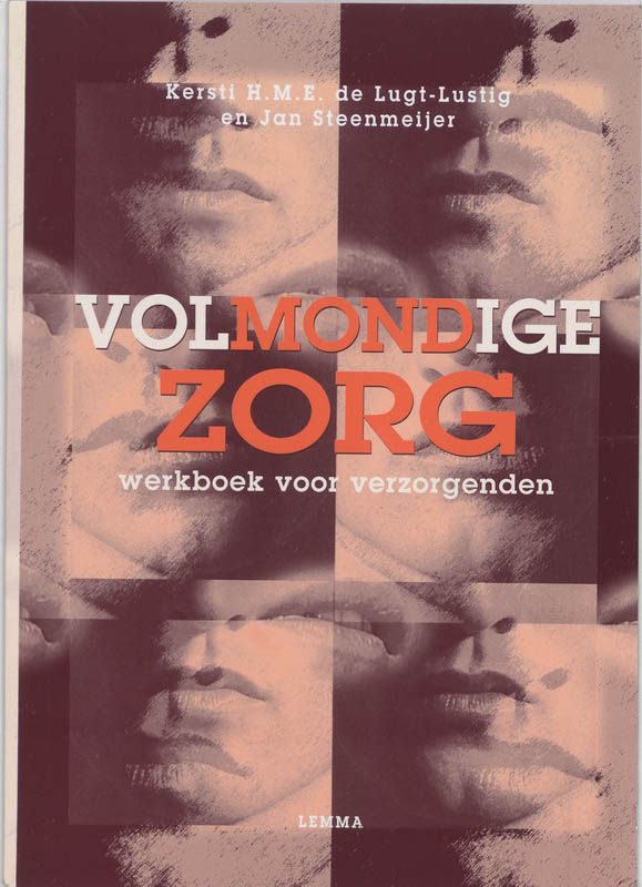 Volmondige zorg Werkboek voor verzorgenden