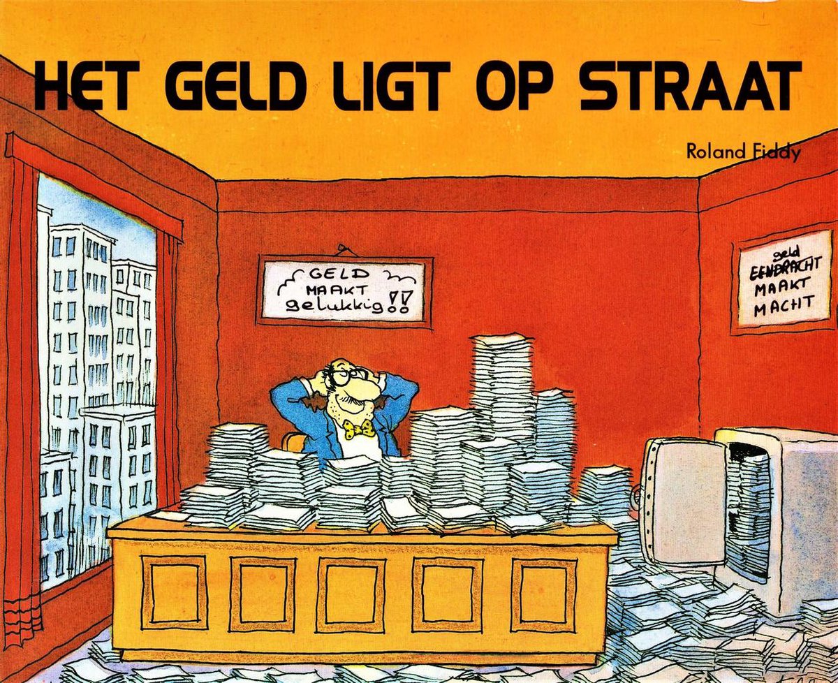 Het geld ligt op straat