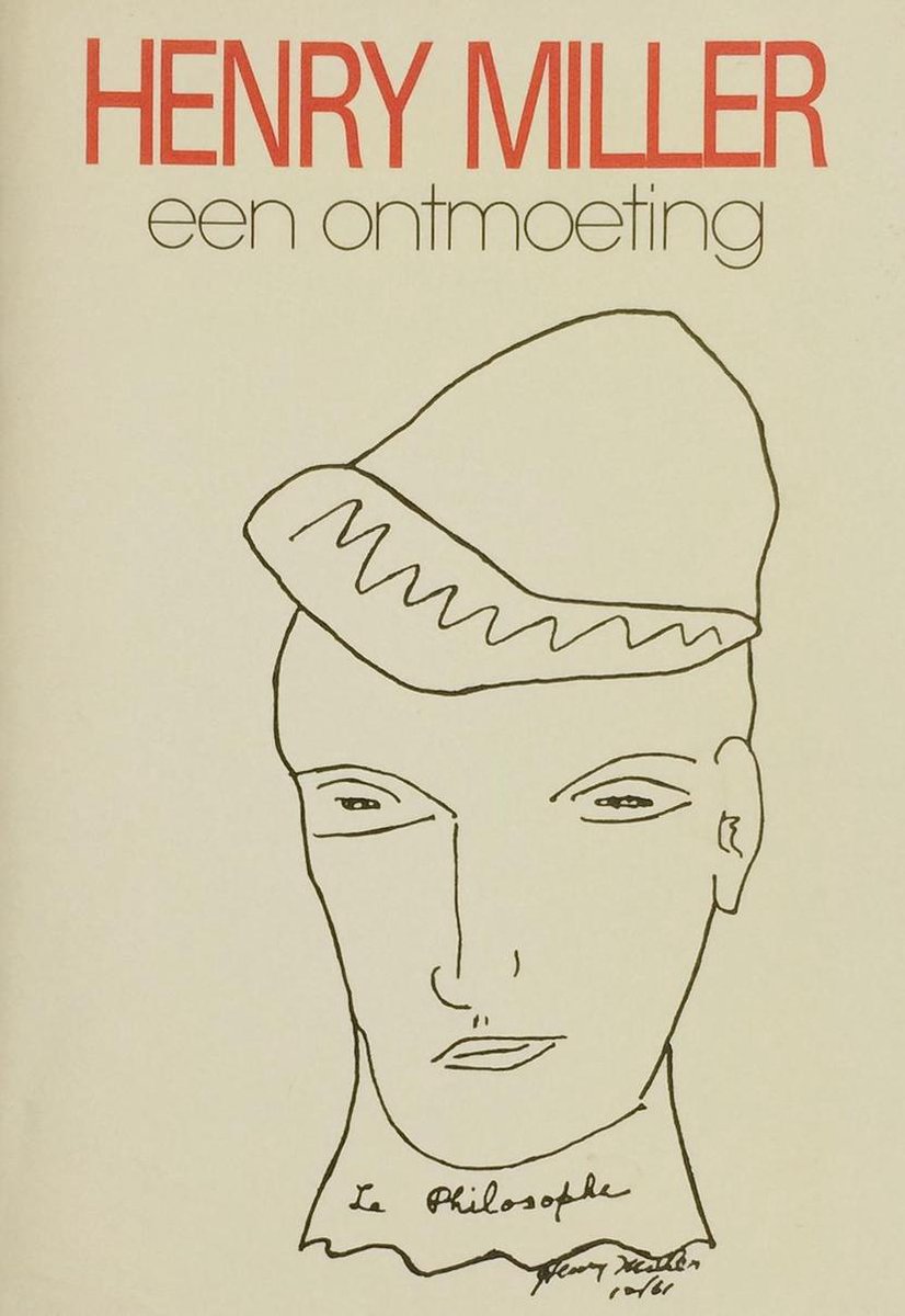 Henry Miller. Een Ontmoeting