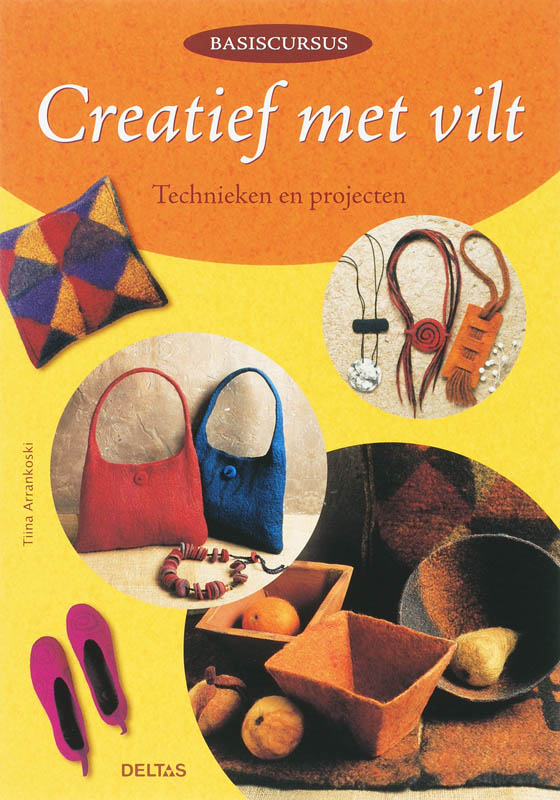 boekenbalie_9789044715460_cover Creatief met vilt / Basiscursus