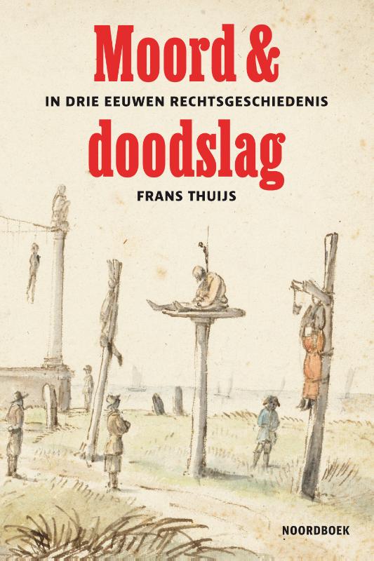 Frans Thuijs Moord & Doodslag thumbnail