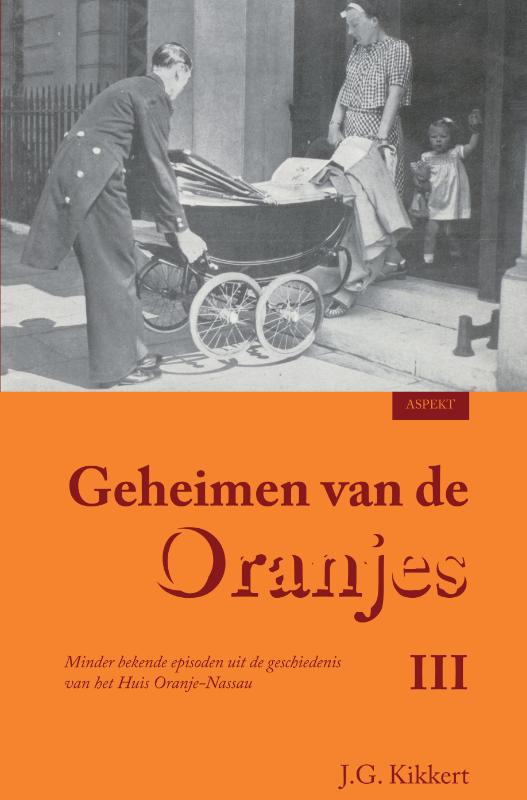 boekenbalie_9789059113459_cover Geheimen van de Oranjes