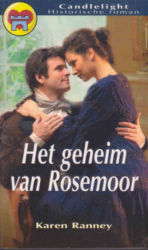 Het geheim van Rosemoor / Candlelight historische roman / 754