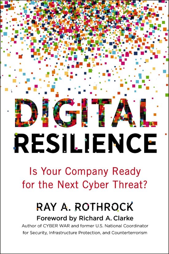 Ray Rothrock Digital Resilience