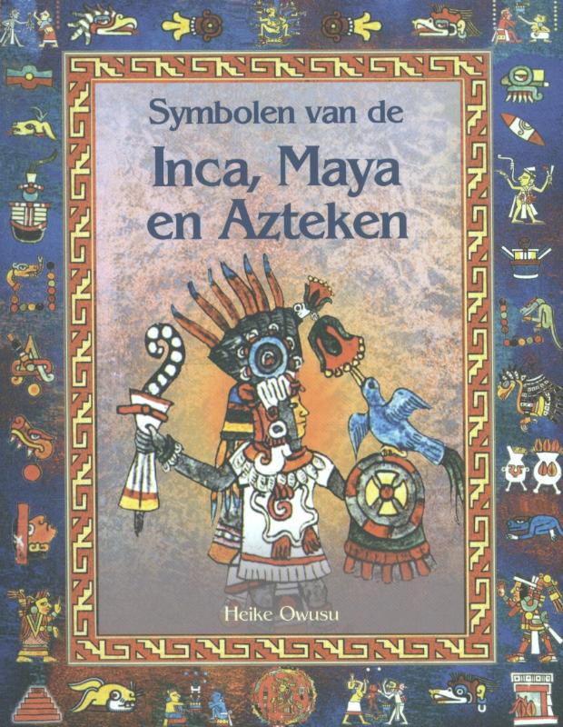 boekenbalie_9789055134847_cover Symbolen van de Inka, Maya en Azteken
