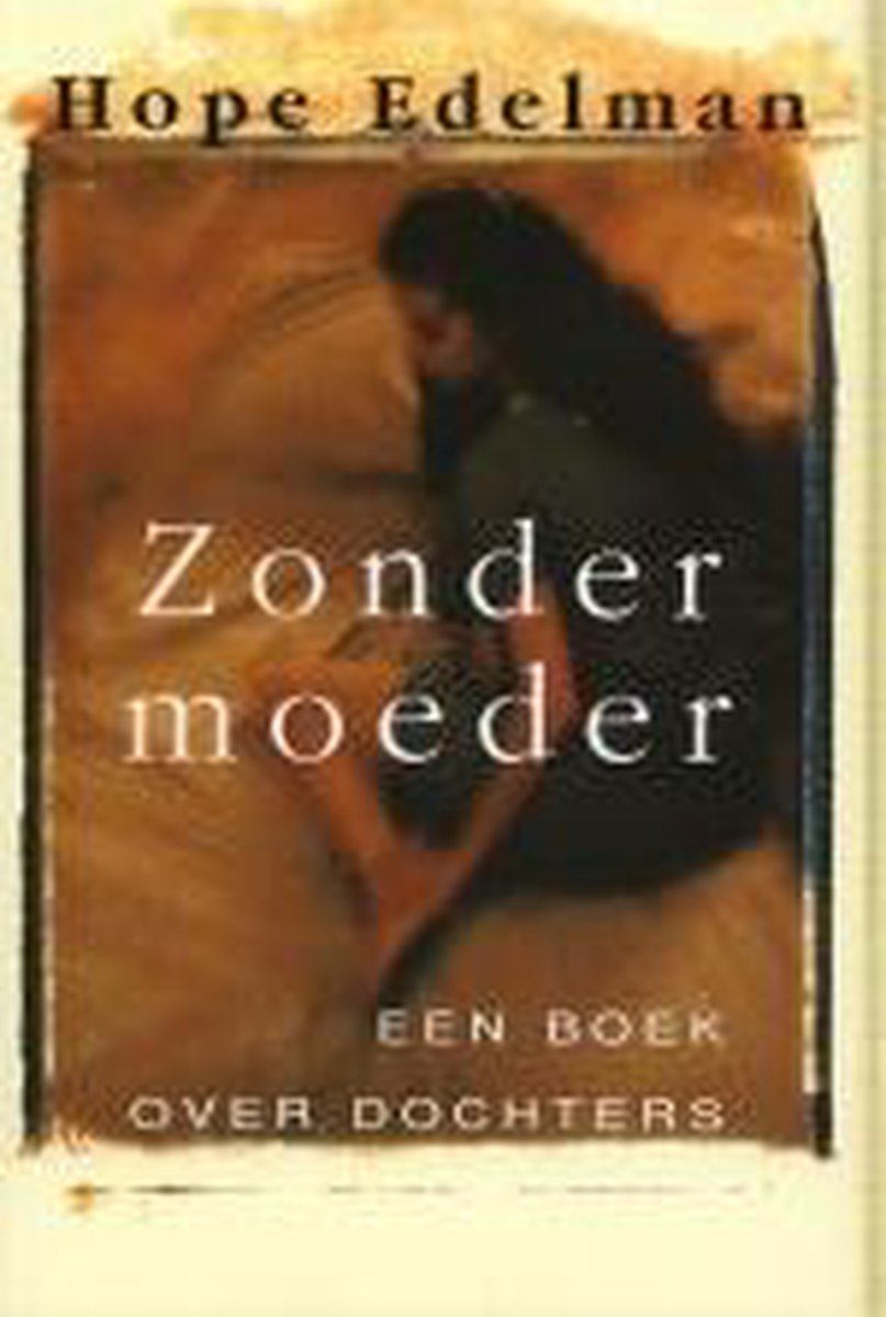 boekenbalie_9789022518755_cover Zonder moeder