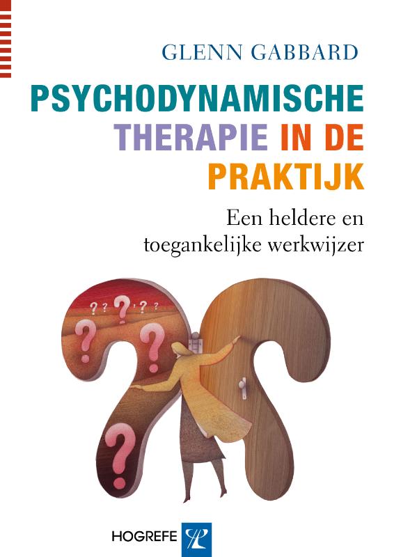 Glen Gabbard Psychodynamische Therapie In De Praktijk / In De Praktijk / 6