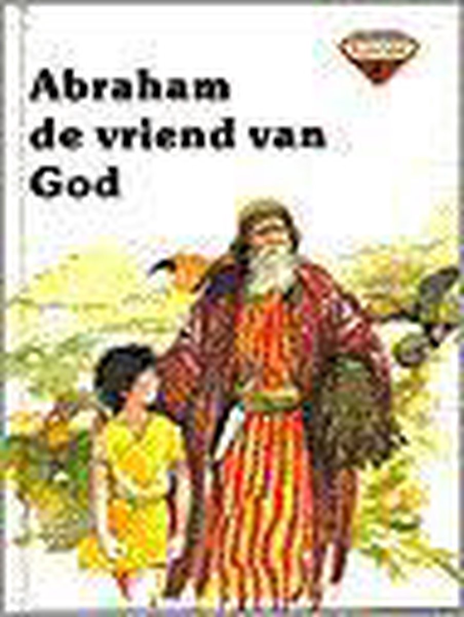 Abraham de vriend van God kbb 4