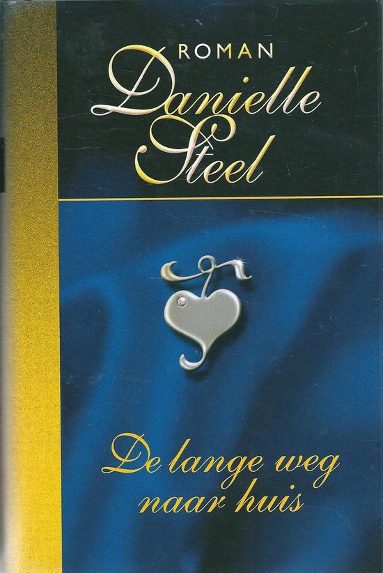 Danielle Steel De Lange Weg Naar Huis thumbnail