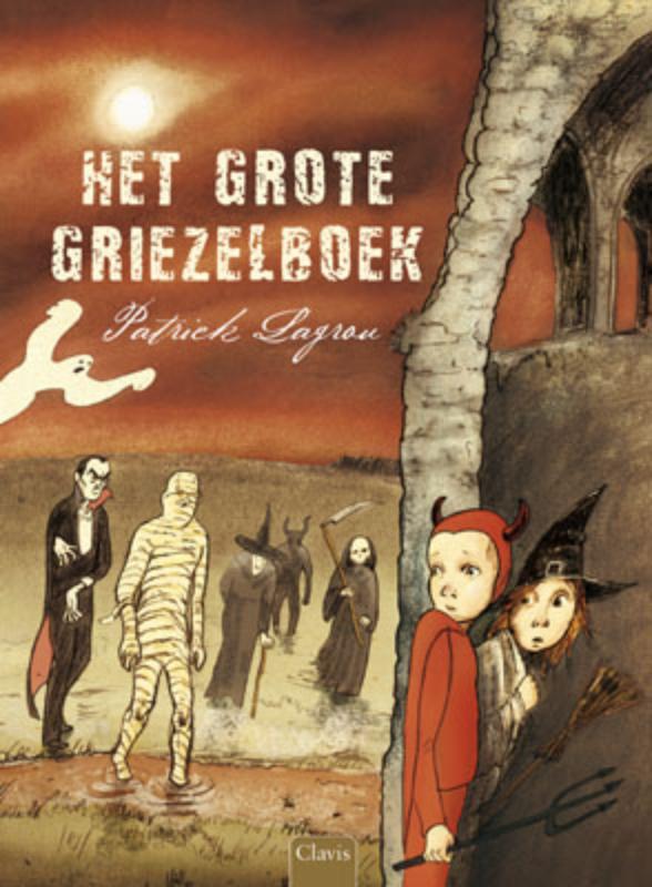 boekenbalie_9789044809183_cover Het grote griezelboek / Clavis griezel