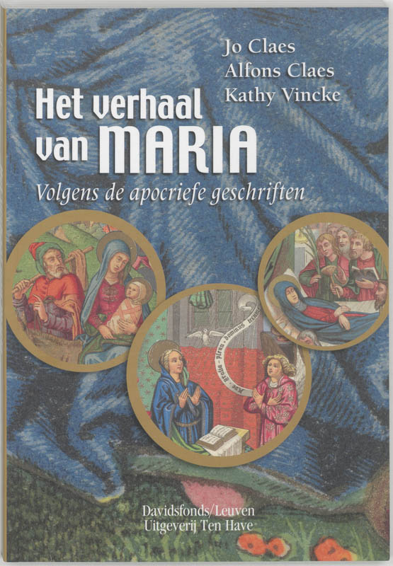 boekenbalie_9789077942192_cover Het verhaal van Maria volgens de apocriefe geschriften