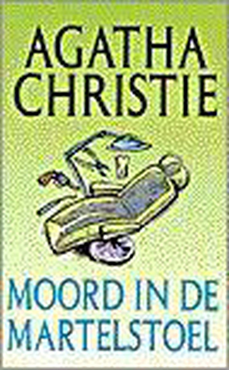 Moord in de martelstoel / Agatha Christie / 70