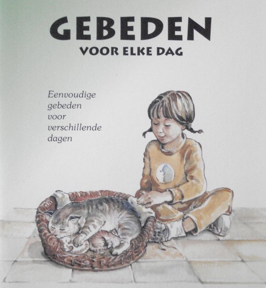GEBEDEN VOOR ELKE DAG          GVK