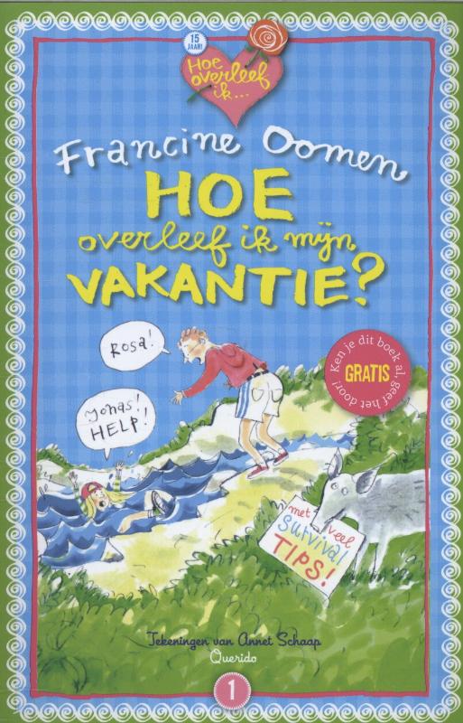 Hoe overleef ik mijn vakantie? / Deel 1