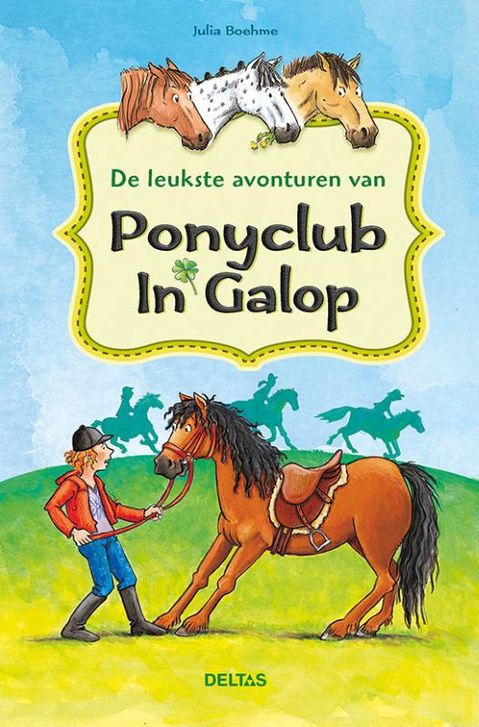 boekenbalie_9789044753295_cover De leukste avonturen van Ponyclub in Galop / Ponyclub in galop