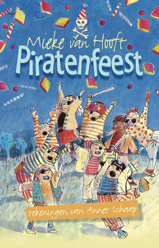 Hier waakt de goudvis / Piratenfeest / Bereboekjes