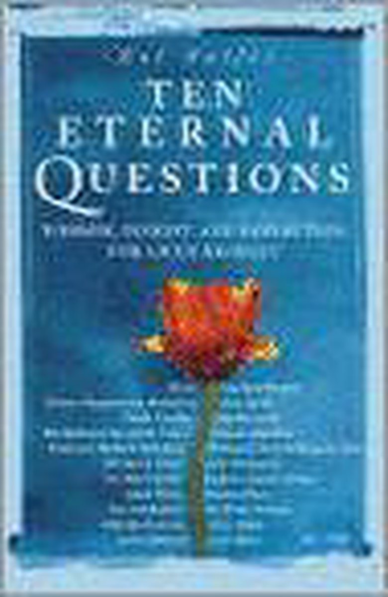 10 Eternal Questions