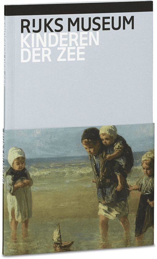 Kinderen der zee / Rijksmuseum Reeks / 15