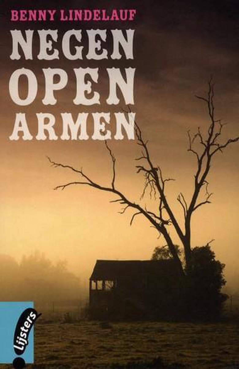 Negen Open Armen  (jonge Lijsters boek)